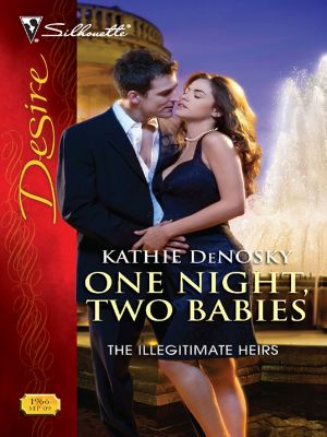 [Illegitimate Heirs 05] • One Night, Two Babies